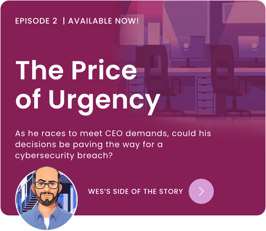 EPISODE 2: "The Price of Urgency" | Launches Aug 15